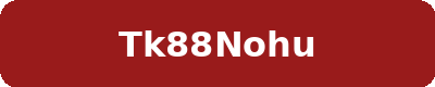 TK88NOHU